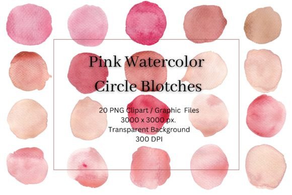 Download 20 PINK WATERCOLOR CIRCLE BLOTCHES PNG - Blotch Collection