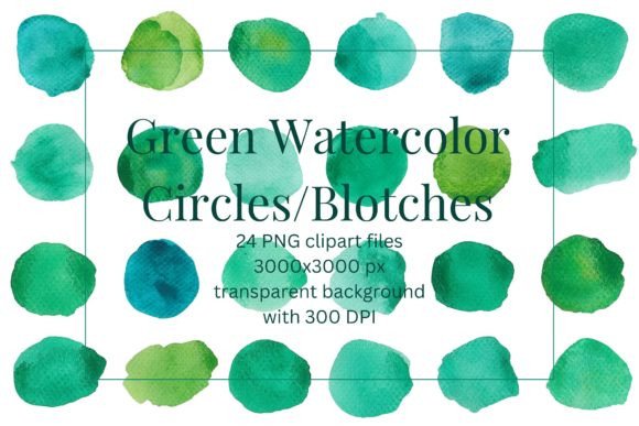 Download 24 GREEN WATERCOLOR CIRCLES/BLOTCHES PNG - Blotch Collection