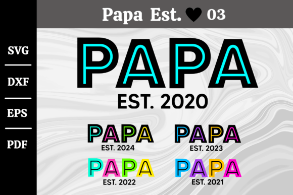 Download Papa Est. 2020-2024 Svg Silhouette #03 - Svg Collection